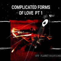 Giant’s Feet – Complicated Forms of Love PT1